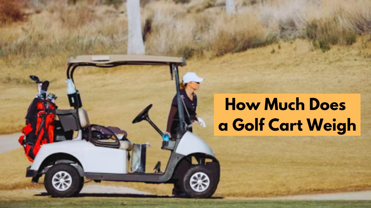 How Much Does a Golf Cart Weigh