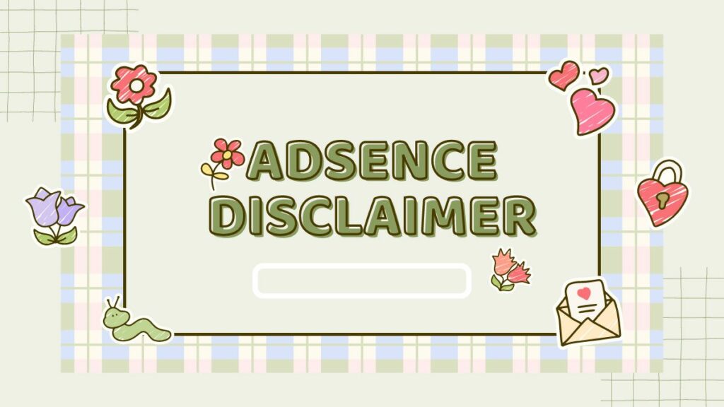 Adsence Disclaimer